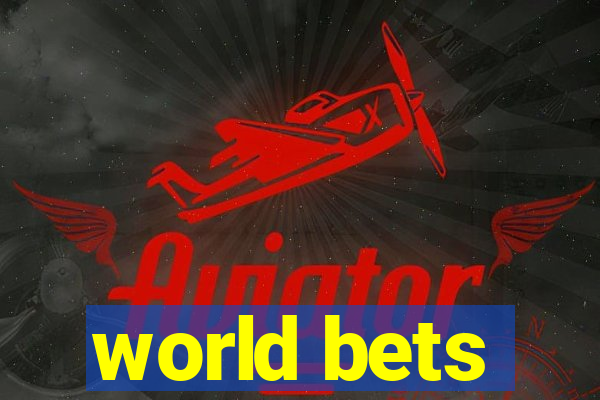 world bets